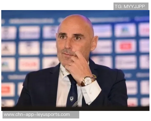 海港重返训练强度提升穆斯卡特需灵活应对后手策略